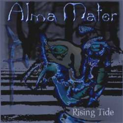 Alma Mater : Rising Tide